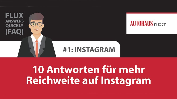 AUTOHAUS next Whitepaper: In zehn Schritten zum Instagram-Profi