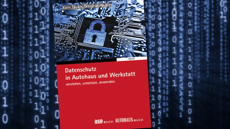 Buch-Tipp: Datenschutz in Autohaus und Werkstatt