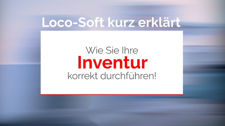 Loco-Soft: Neuerungen bei der Inventur