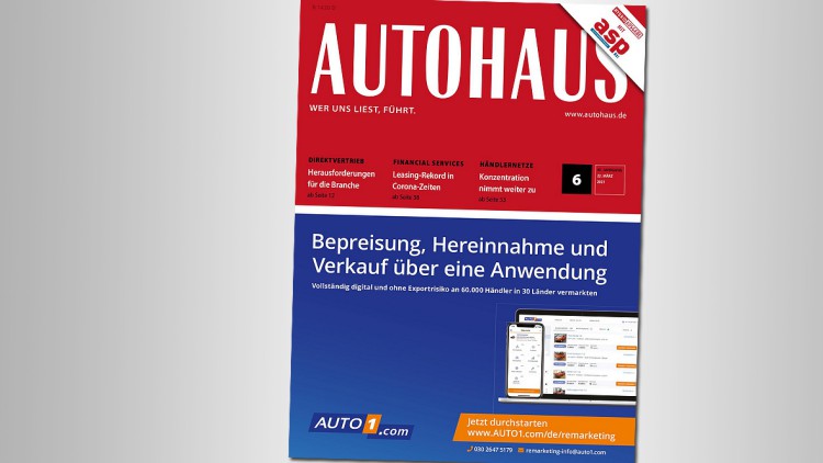 Neue Ausgabe: AUTOHAUS 6/2021 jetzt digital lesen