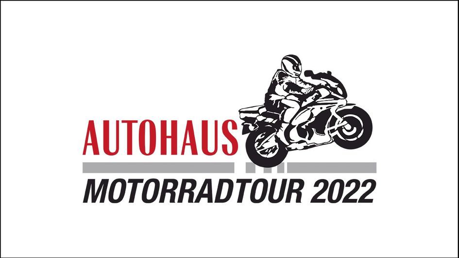 21. AUTOHAUS Motorradtour 2022