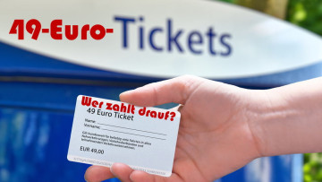 49-Euro-Ticket: Des einen Wunsch ist (nicht!) des anderen Marschbefehl