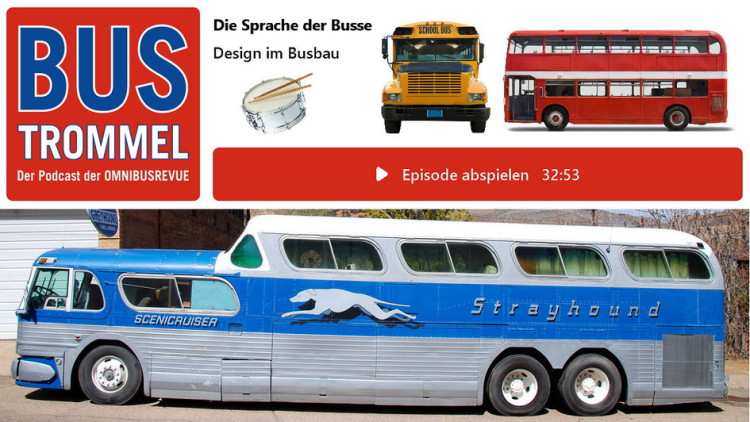 BUSTROMMEL Podcast: Bus-Design folgt seiner eigenen Sprache